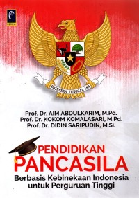 Pendidikan Pancasila Berbasis Kebinekaan Indonesia